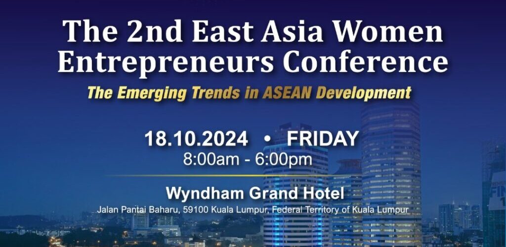 East & Southeast Asia Women Entrepreneur Conference 2024